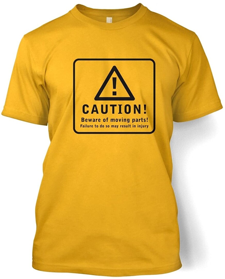 T-Shirt Caution
